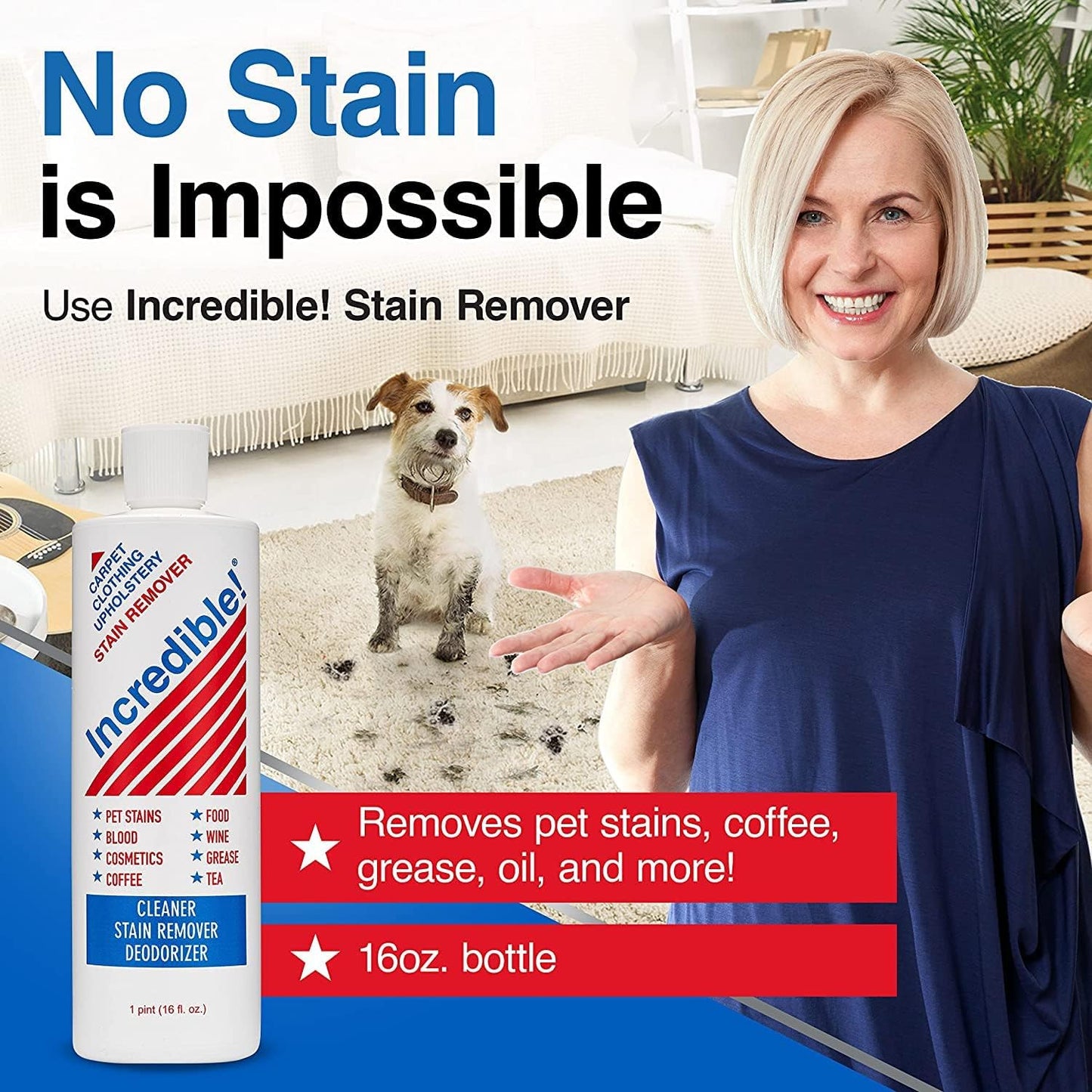 INCREDIBLE! Stain Remover - Instant Spot Remover For New and Old Stains - Blood, Red Wine, Coffee, Urine, Cosmetics, Pet Stains and Odor Eliminator - Carpets, Mattress, Laundry, 16.oz (2 Pack)
